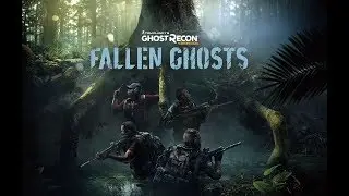 Tom Clancy's Ghost Recon Wildlands Fallen Ghosts Walkthrough pt8 Ghosts