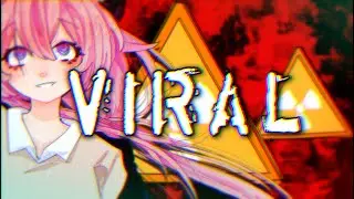 VIRAL ft. Meika Hime 【Vocaloid Original】