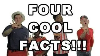 4 Cool Facts You Didn't Know!