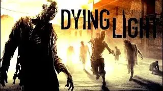 Dying Light: #11. Прохождение компании. Арена Раиса 
