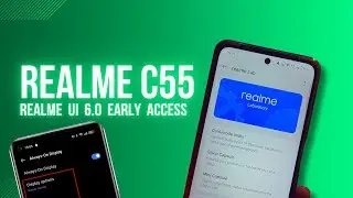 Realme C55 Realme UI 6.0 Update, Early Access?