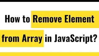 ✅ JavaScript Array | Remove Element from Array | Array Pop Method | Array Shift Method