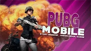 PUBG Mobile Indonesia - Story Bioskop, Jodoh, Bocil Sange