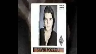 Silver Pozzoli around my dream