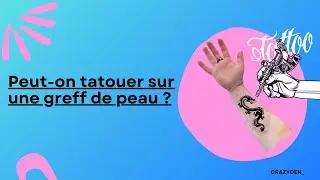 Peut-on tatouer sur une greff de peau ? // Ftm transgenre français // CRAZYDEN !
