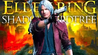 Devil May Cry，Dante VS ELDEN RING Shadow of the Erdtree | Devil May Cry，Dante Build DLC