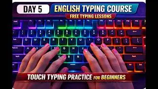 English Typing Course- DAY 5 | Free Typing Lessons | Touch Typing Course | LKO Computer Education