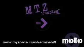 MTZ - Jumping (Isaia & Karmin Shiff ) Molto Recordings