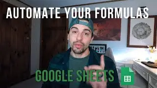 Automate Your Formulas for Every Row in your Spreadsheet