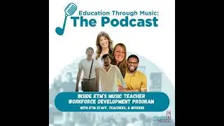 ETM The Podcast - Ep 17: ETM's Workforce Development Program