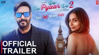 De De Pyaar De 2 | Sequel की तैयारी  |Ajay devgn |Rakul Preet Singh |Luv Ranjan, Tarun | Part 2