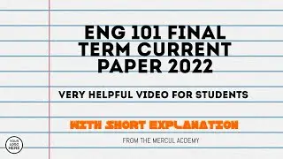 ENG 101 Final Term Paper 2022 | ENG 101 Final Term Preparation |  2ND Paper