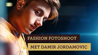 Fashion Fotoshoot Met Damir Jordamovic
