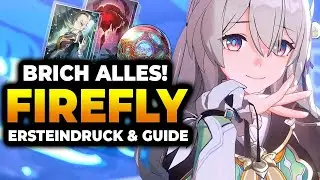 NEUE META! So spiele ich Firefly | Glühwürmchen Best Build Guide | Honkai: Star Rail Deutsch