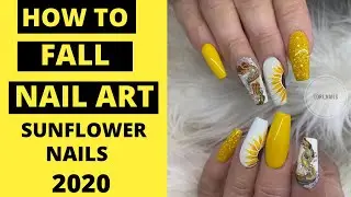 HOW TO: FALL NAIL ART SUNFLOWER NAILS [2020]