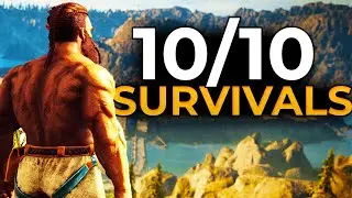 10 Perfect 10/10 Survival Games You MUST Play