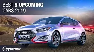 Upcoming 5 Best Cars to Buy 2019 | Vinndo