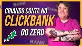Como Criar Conta na ClickBank - Cadastro na ClickBank para Ganhar em Dólar