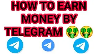 How to earn money by telegram @sksbackup #earnmoney