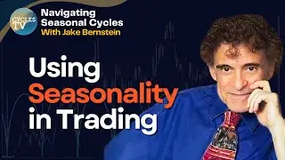 Timely Ideas for Trading Success | Navigating Seasonal Cycles