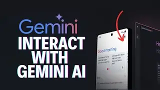 How to Interact with Gemini AI 2024?