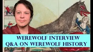 Q&A on Werewolves