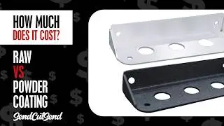 How Much Do Sheet Metal Parts Cost? Powder Coating with SendCutSend | Episode 11
