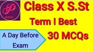 Term 1 Best MCQs for S.St. Class X 2021| 30 Most Probable MCQs for Board Examination 30.11.2021