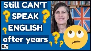 Why can't I speak English after studying so many years?