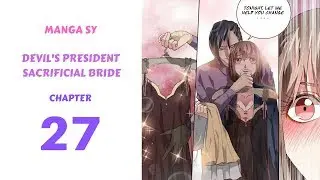 Devil's President Sacrificial Bride Chapter 27