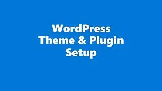 Install WordPress Theme & Plugin // ইনস্টল ওয়ার্ডপ্রেস থিম এবং প্লাগিন