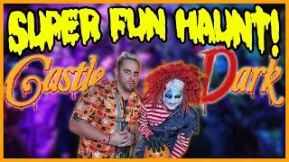 CASTLE DARK IS SO FUN! | CASTLE PARK | HAUNT
