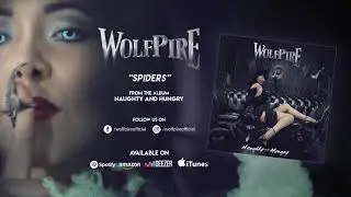 Wolfpire - Spiders (Official Audio)