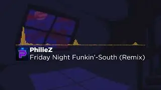 Friday Night Funkin' South OST | REMIX