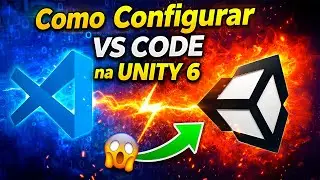Como configurar o VS Code (Visual Studio Code)  na Unity 6 (Aula 03)
