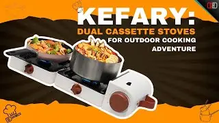 Kefary Dual Cassette Stove: Versatile and Portable Camping Appliance