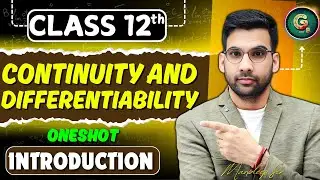 Continuity and Differentiability Class 12 Oneshot | Maths chapter  Introduction || 