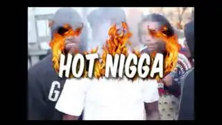hot nigga