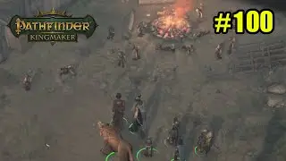 Pathfinder: Kingmaker - 100 - Nok-Nok and Oleg's Post
