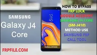 How to Bypass FRP lock Samsung Galaxy J4 Core (SM-J410) without flash rom