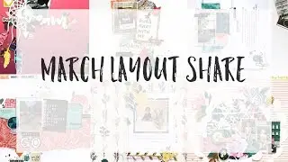 March Layout/Project Share