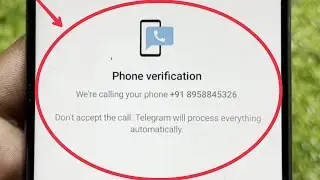 Telegram Phone verification | We're calling your phone | Fix Don't accept the call Problem Solve