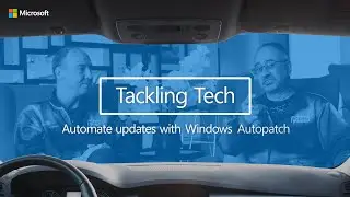 Automate updates with Windows Autopatch - Tackling Tech