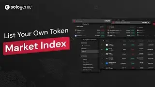 Sologenic Market Index - Listing Tutorial