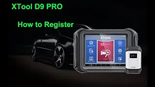 How to Register XTOOL D9 PRO? - Cardiagtool
