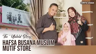 RESIGN DARI KERJA BUAT BANGUN USAHA // CERITA USAHA HAFSA BUSANA