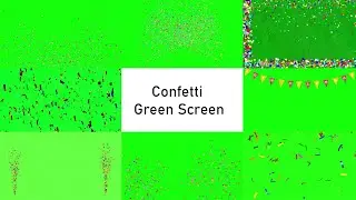 Confetti green screen video, happy birthday confetti green screen, confetti green screen 