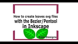 How to create a leaf in Inkscape using the Pen/Bezier tool