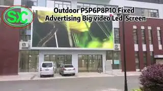 Outdoor P5P6P8P10 Fixed Advertising Big Video Led Screen