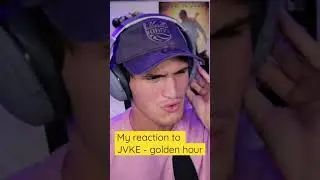 Reaction to Golden Hour - JVKE